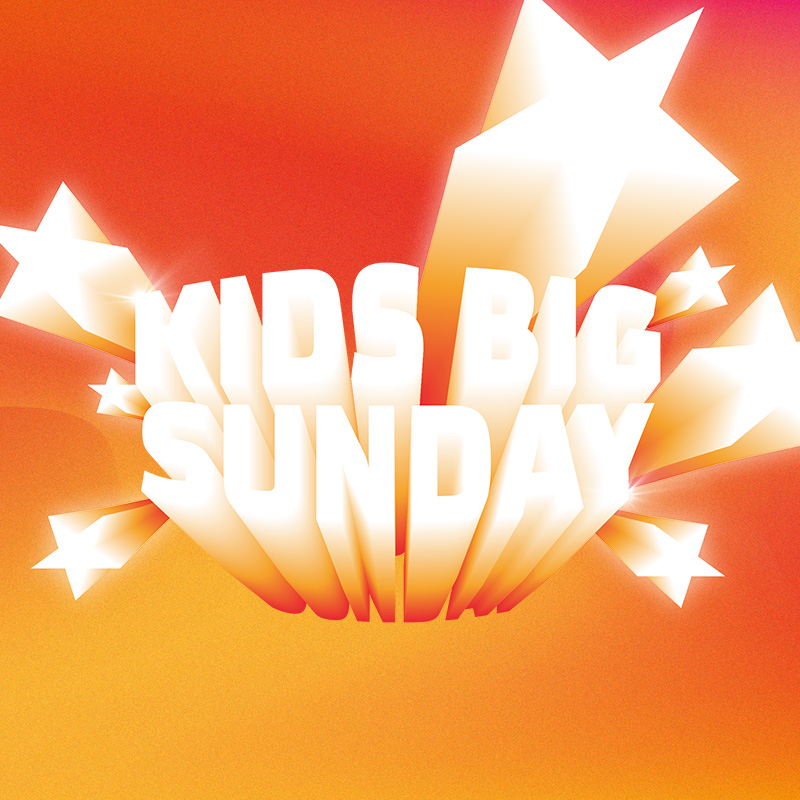 kids big sunday